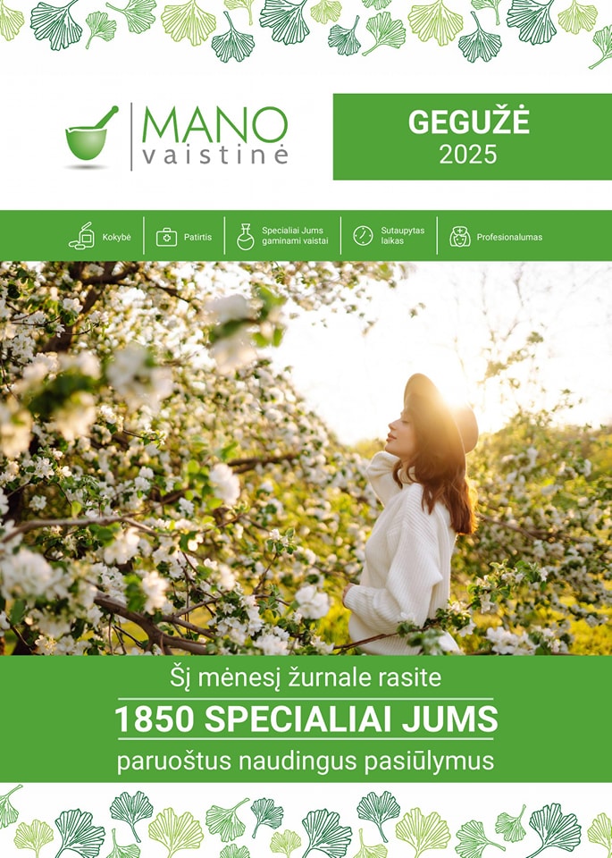 Naujas MANO vaistinės leidinys nuo 2025.05.01 iki 2025.05.31