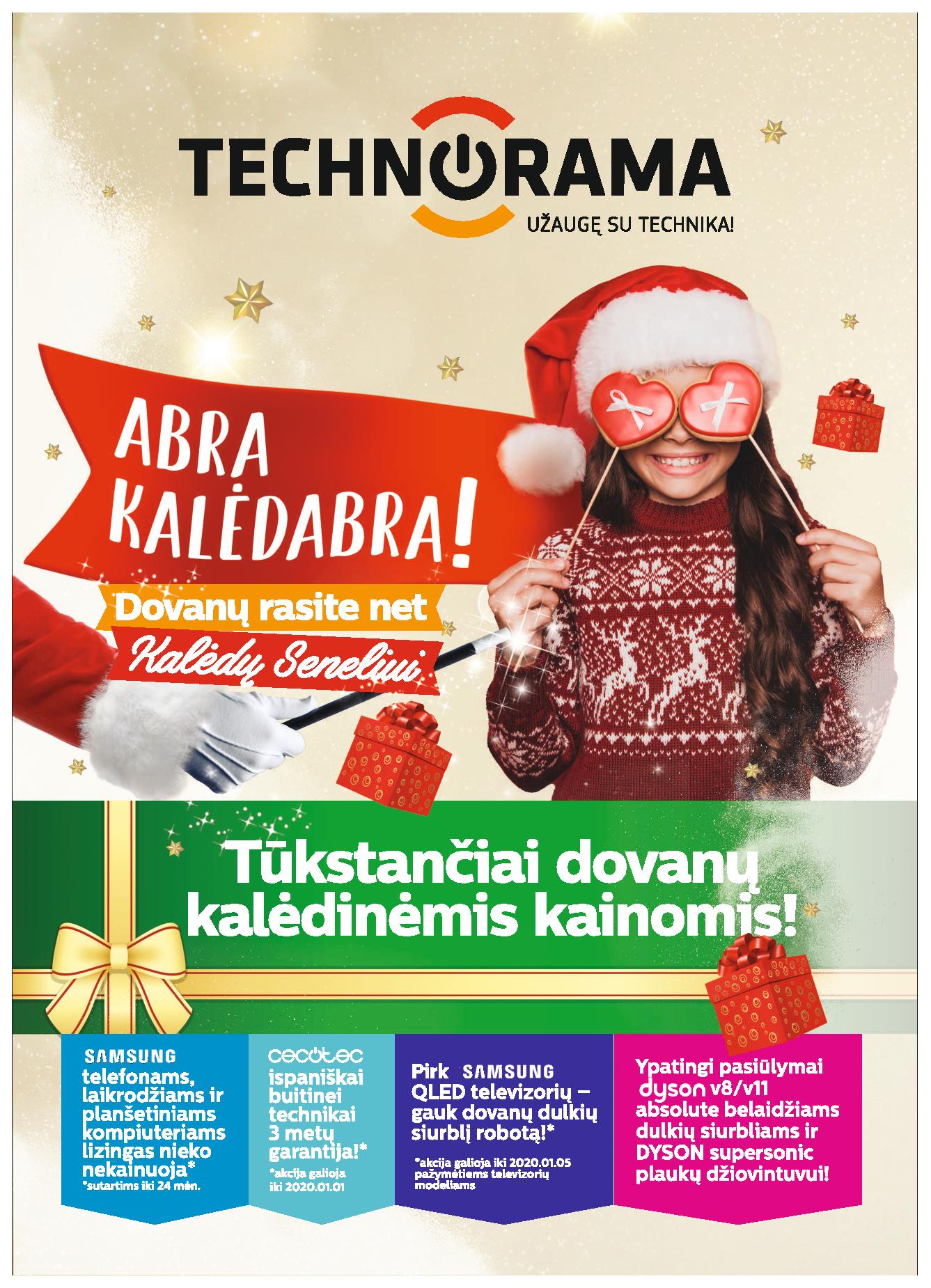 TECHNORAMA akcijų ir nuolaidų leidinys galioja 2019.12.13 - 2020.01.05(leidinio galiojimas yra pasibaigęs)