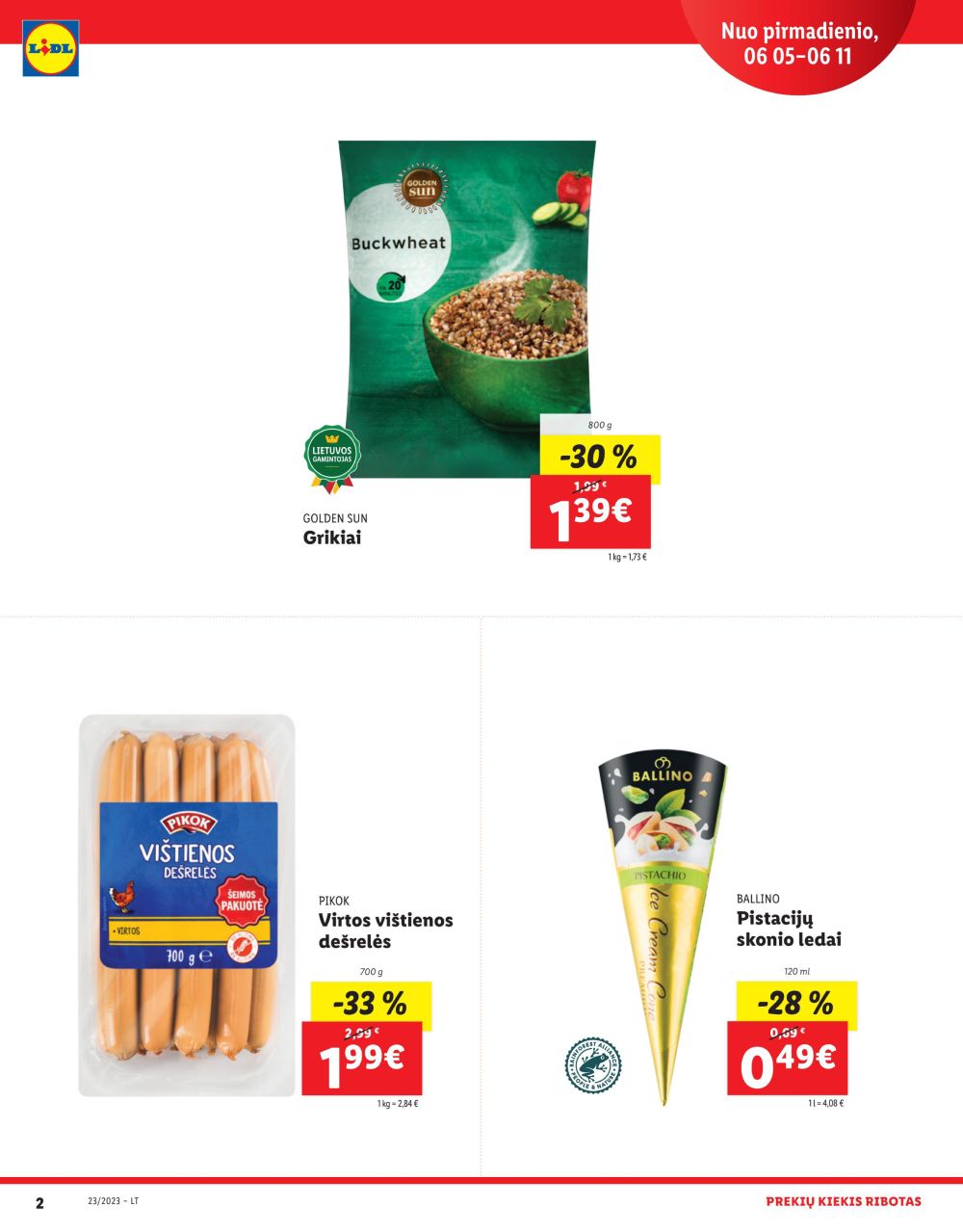 LIDL specialūs pasiūlymai nurodytose parduotuvėse galioja nuo 2023.06.05