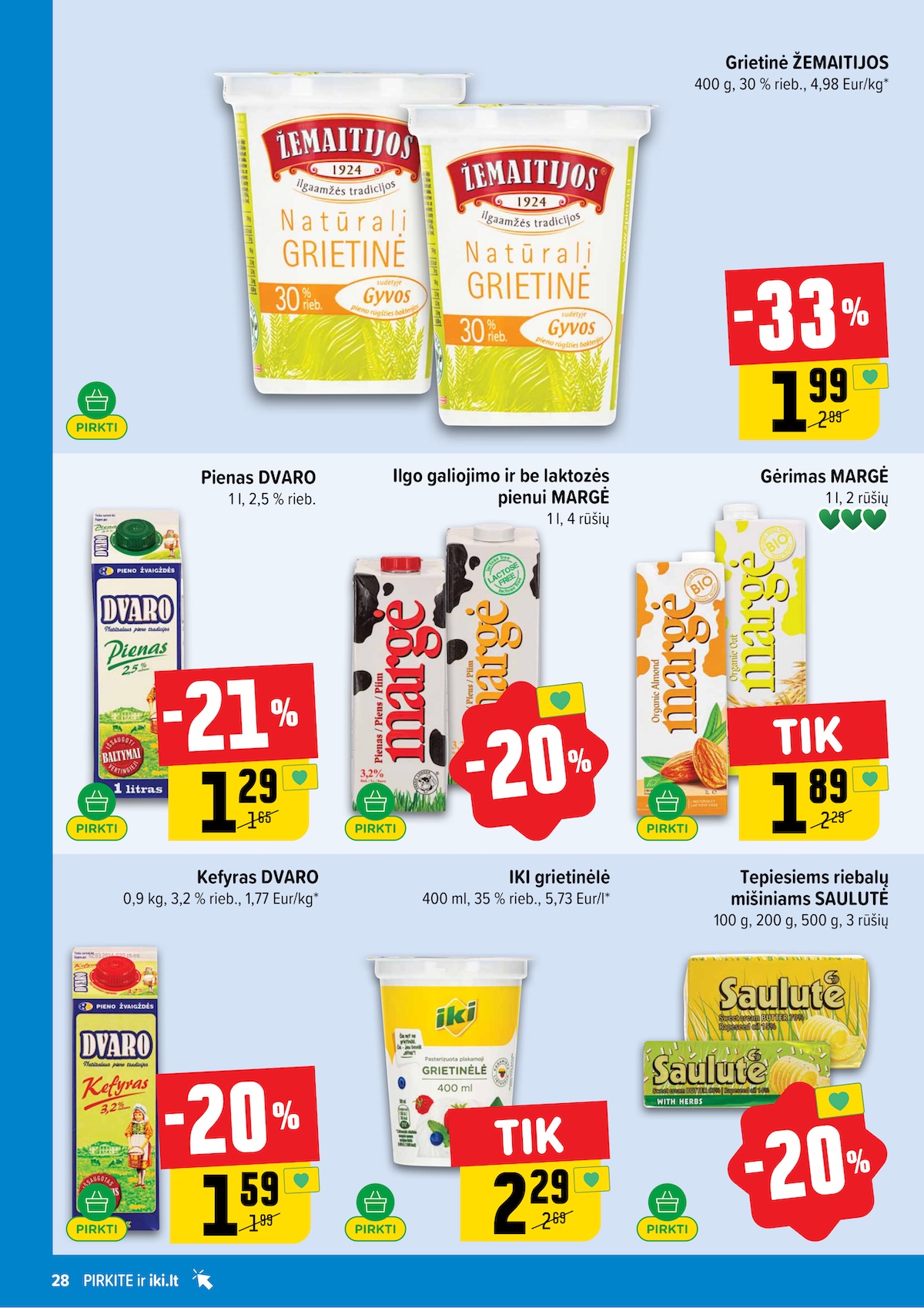 IKI SAVAITĖLĖ akcijų ir nuolaidų leidinys Nr.17 2026.04.20 - 2026.04.26