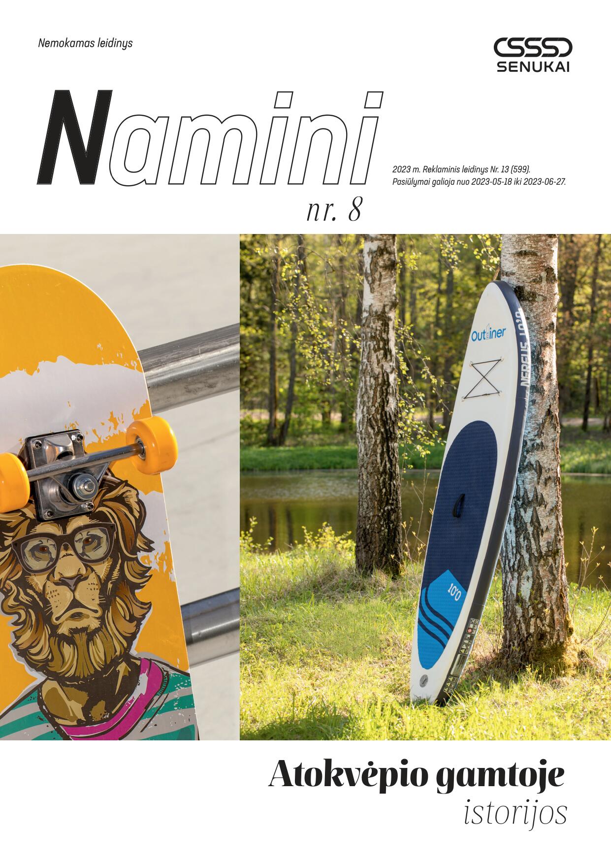 SENUKAI akciju leidinys "NAMINI" 2023.05.18 - 2023.06.27