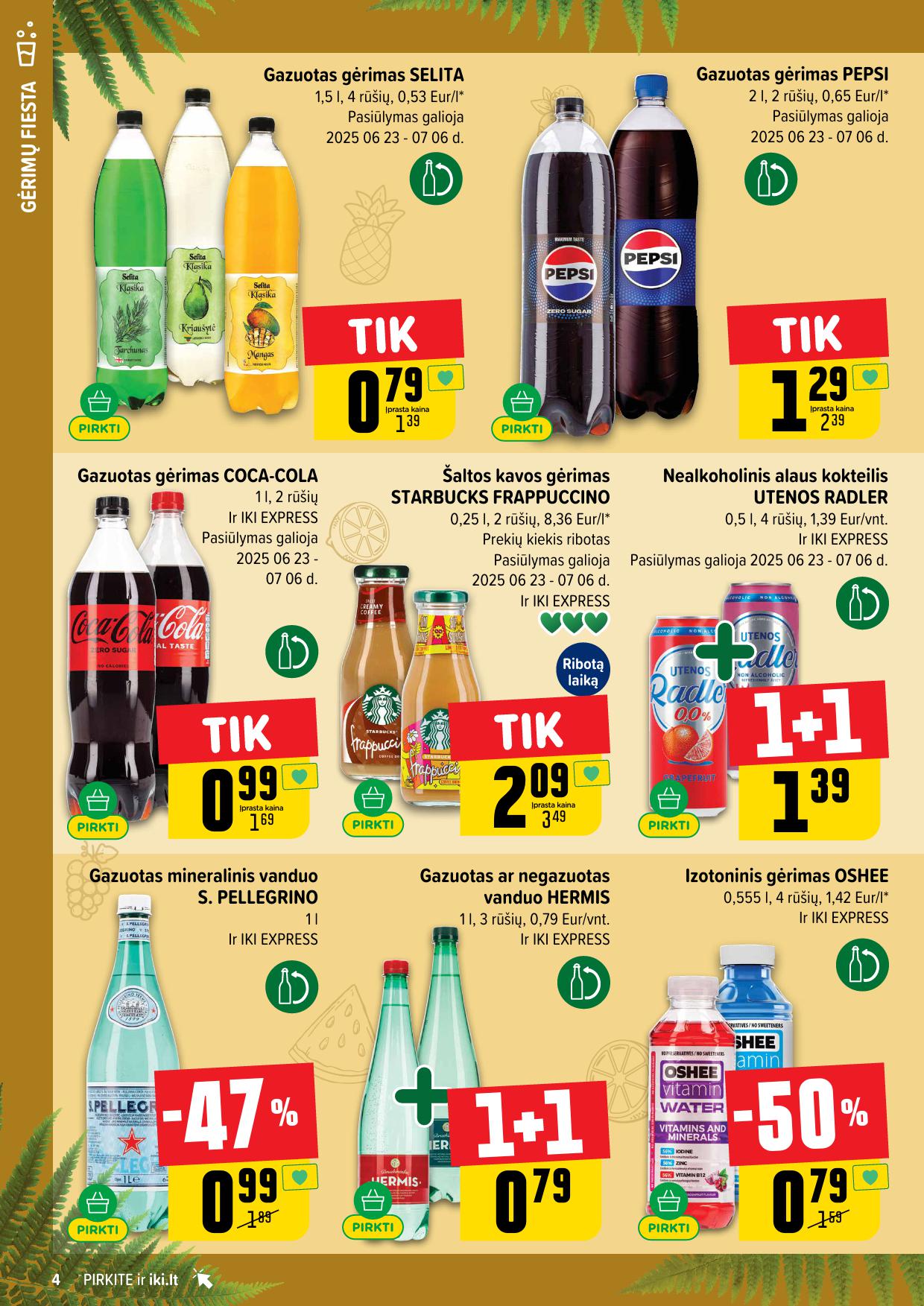 IKI SAVAITĖLĖ akcijų ir nuolaidų leidinys Nr.26 2025.06.23 - 2025.06.29