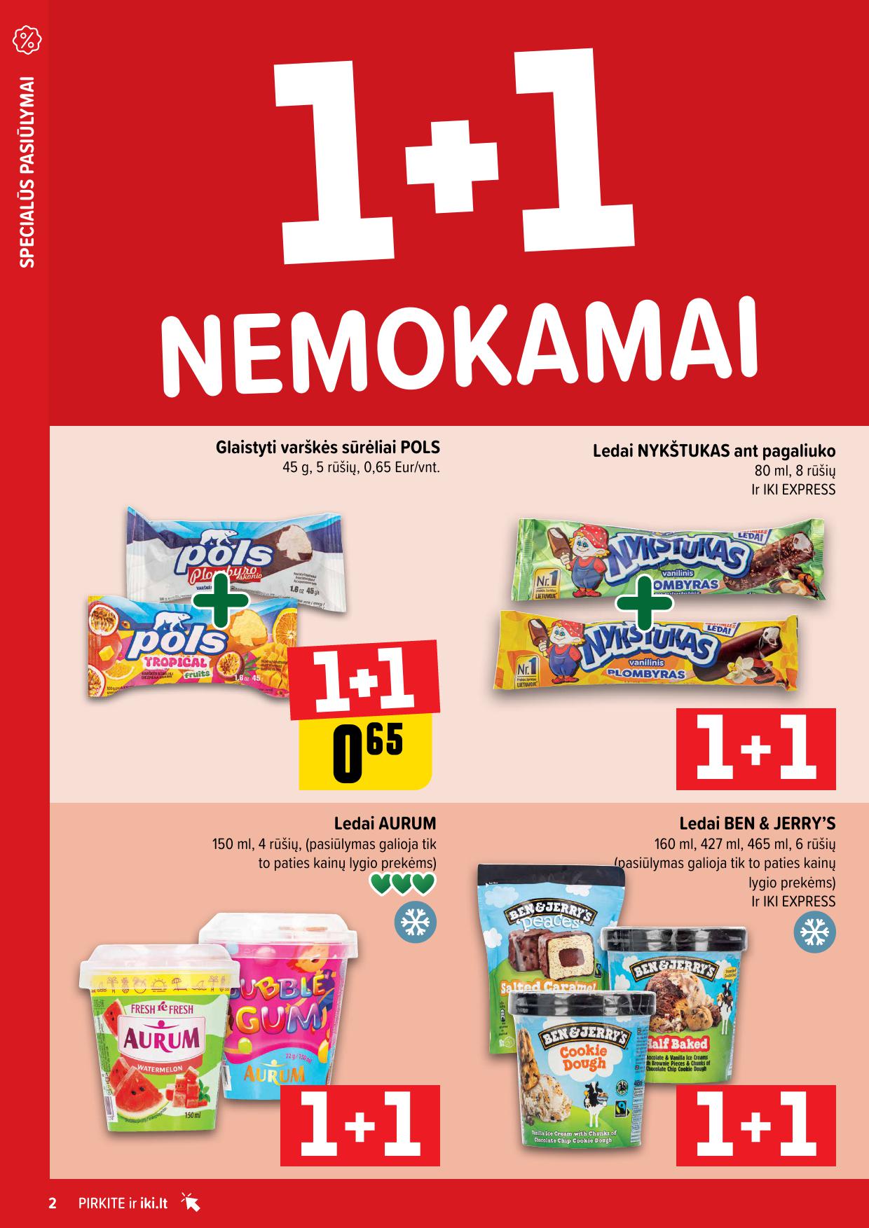 IKI akcijų leidinukas "Daugiau yra pigiau 1+1 nemokamai" 2025.07.14 - 2025.07.20