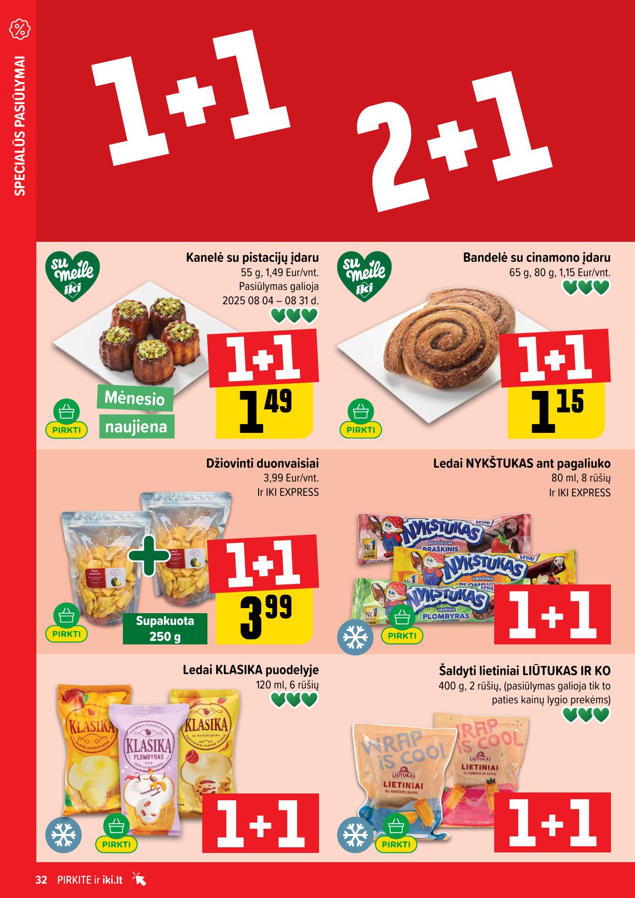 IKI SAVAITĖLĖ akcijų ir nuolaidų leidinys Nr.32 2025.08.04 - 2025.08.10