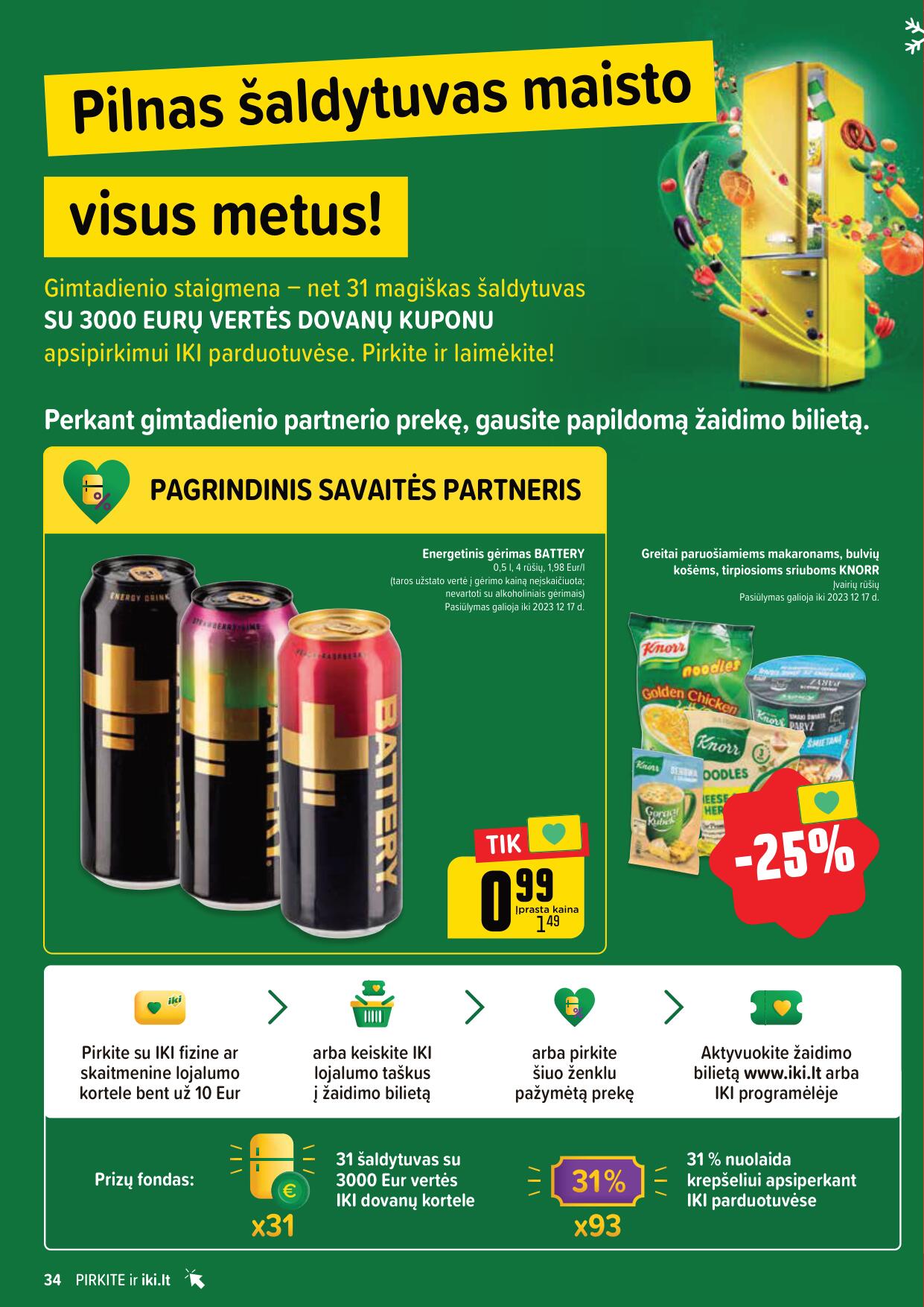 IKI SAVAITĖLĖ akcijų ir nuolaidų leidinys Nr.49 2023.12.04 - 2023.12.10