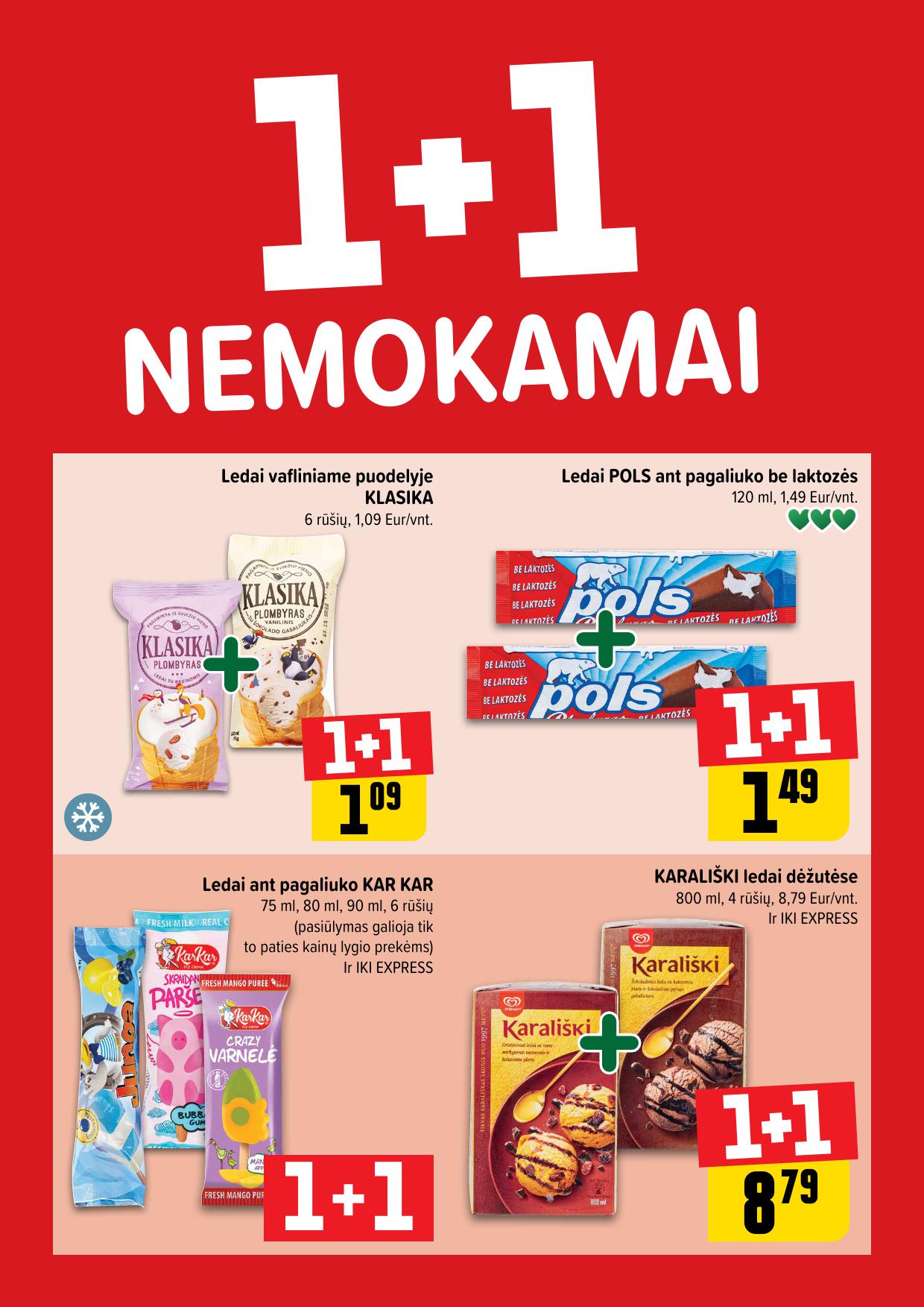 IKI akcijų leidinukas "Daugiau yra pigiau 1+1 nemokamai" 2025.07.07 - 2025.07.13
