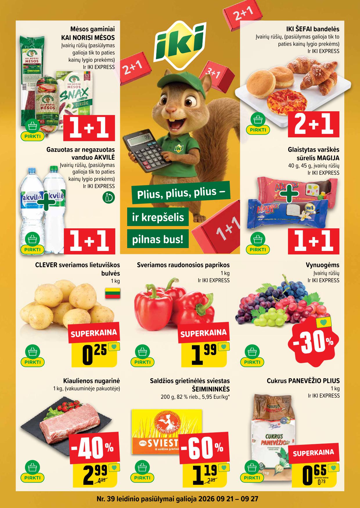 IKI SAVAITĖLĖ akcijų ir nuolaidų leidinys Nr.39 2026.09.21 - 2026.09.27