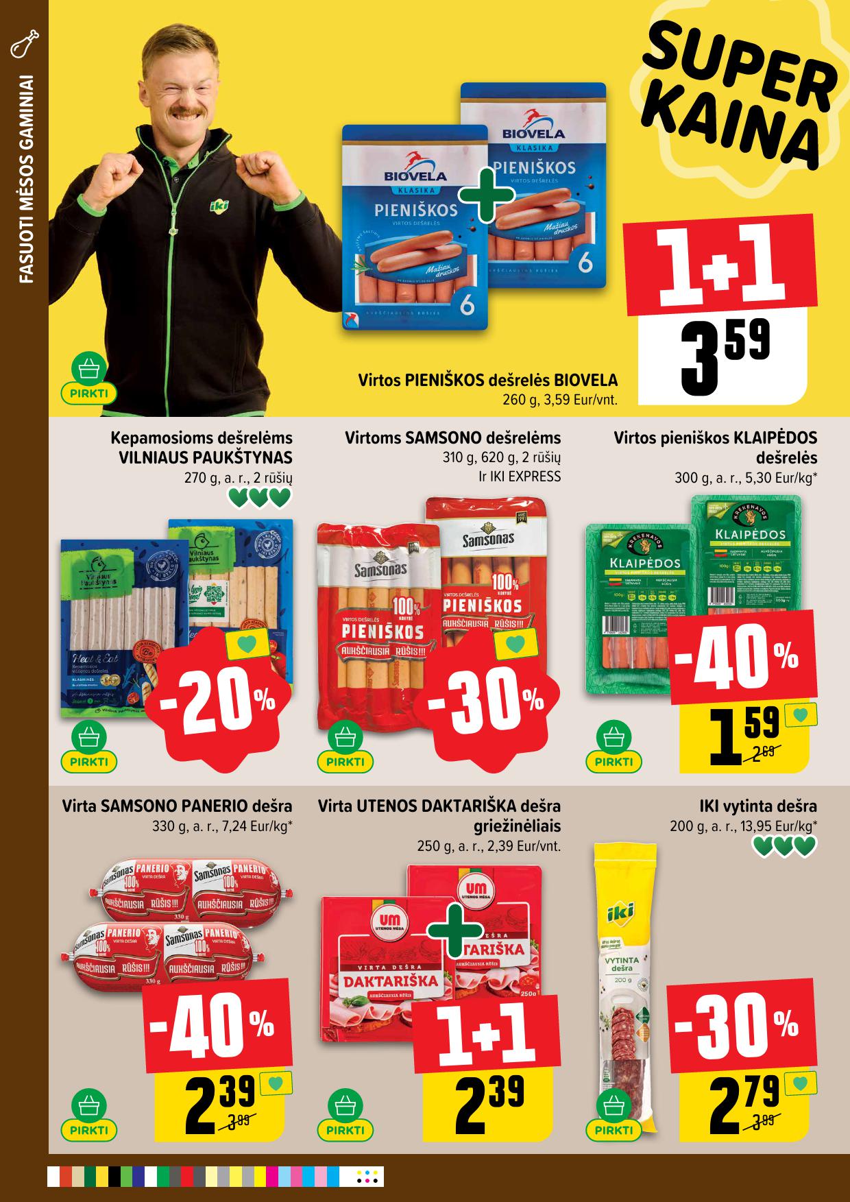 IKI SAVAITĖLĖ akcijų ir nuolaidų leidinys Nr.31 2025.07.28 - 2025.08.03