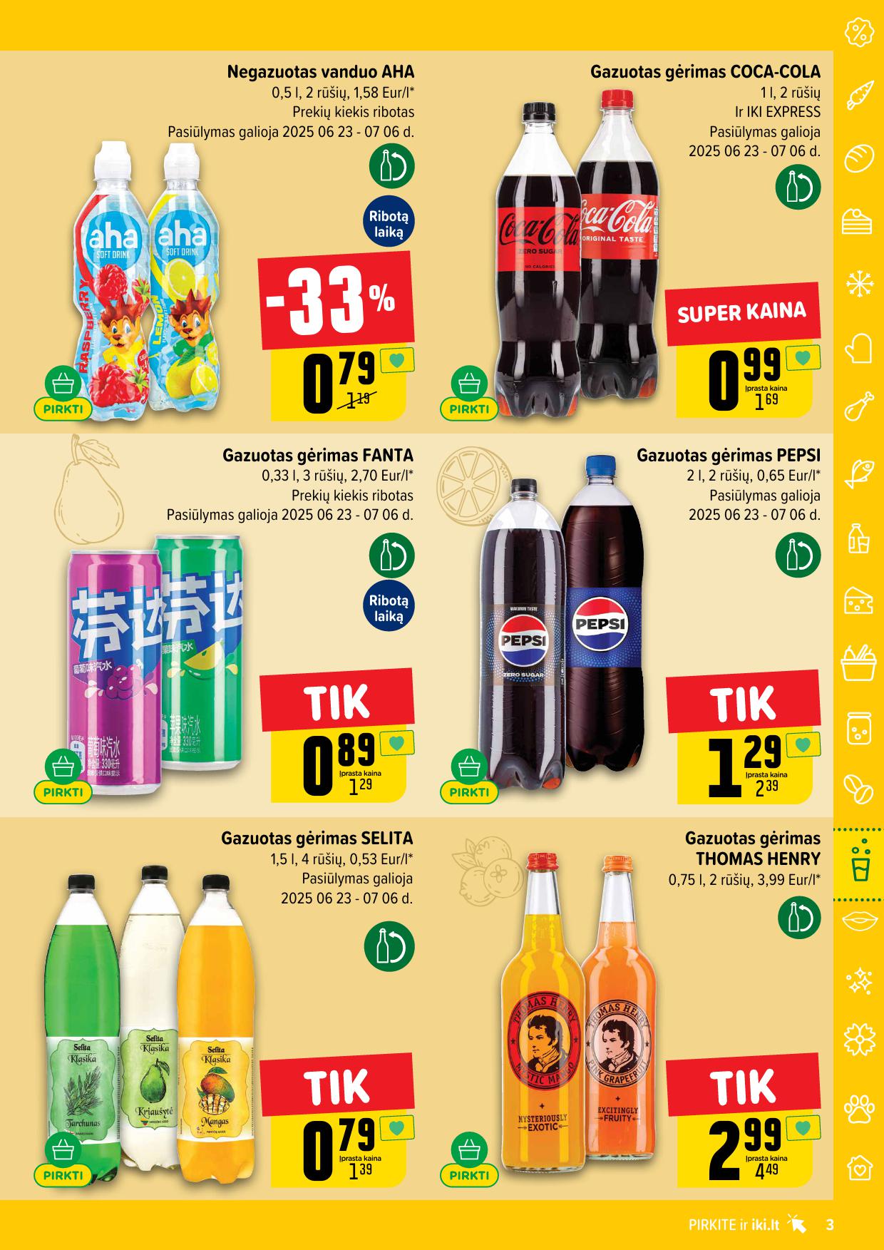 IKI SAVAITĖLĖ akcijų ir nuolaidų leidinys Nr.27 2025.06.30 - 2025.07.06