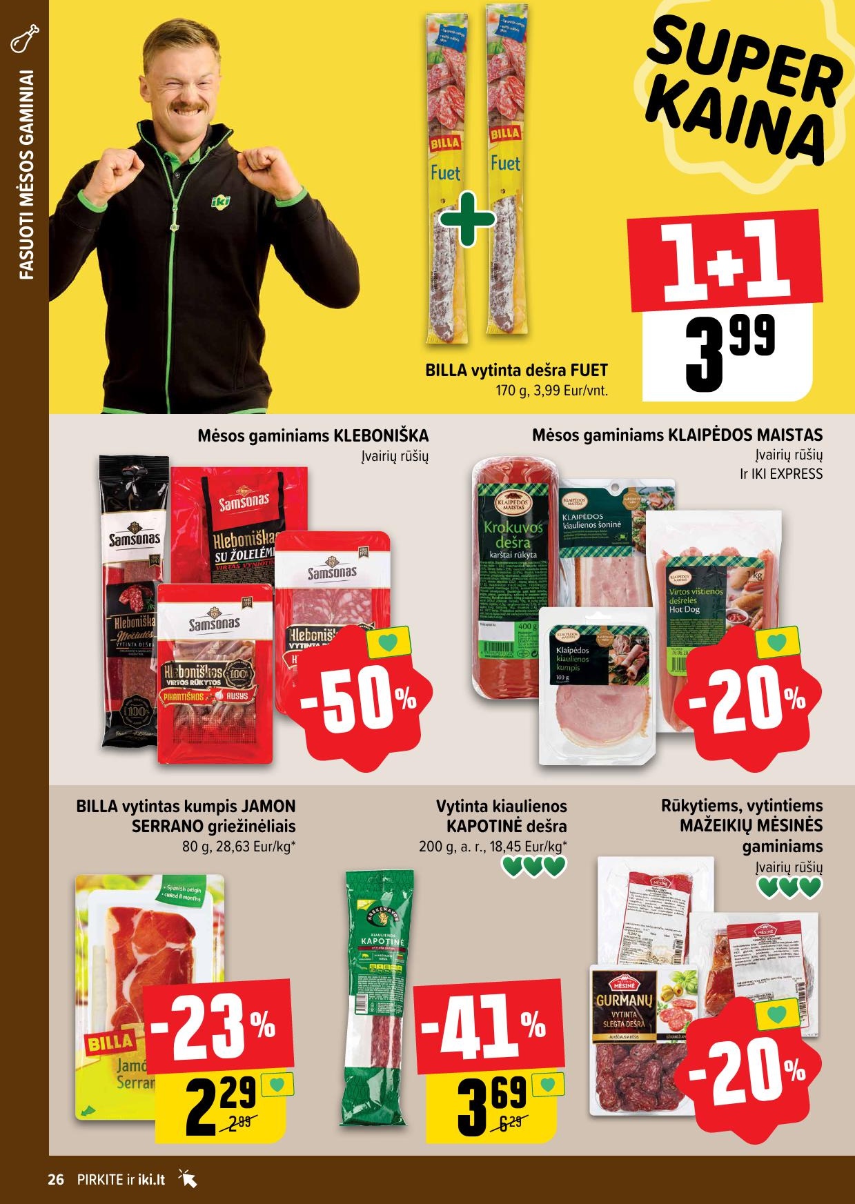 IKI SAVAITĖLĖ akcijų ir nuolaidų leidinys Nr.34 2025.08.18 - 2025.08.24