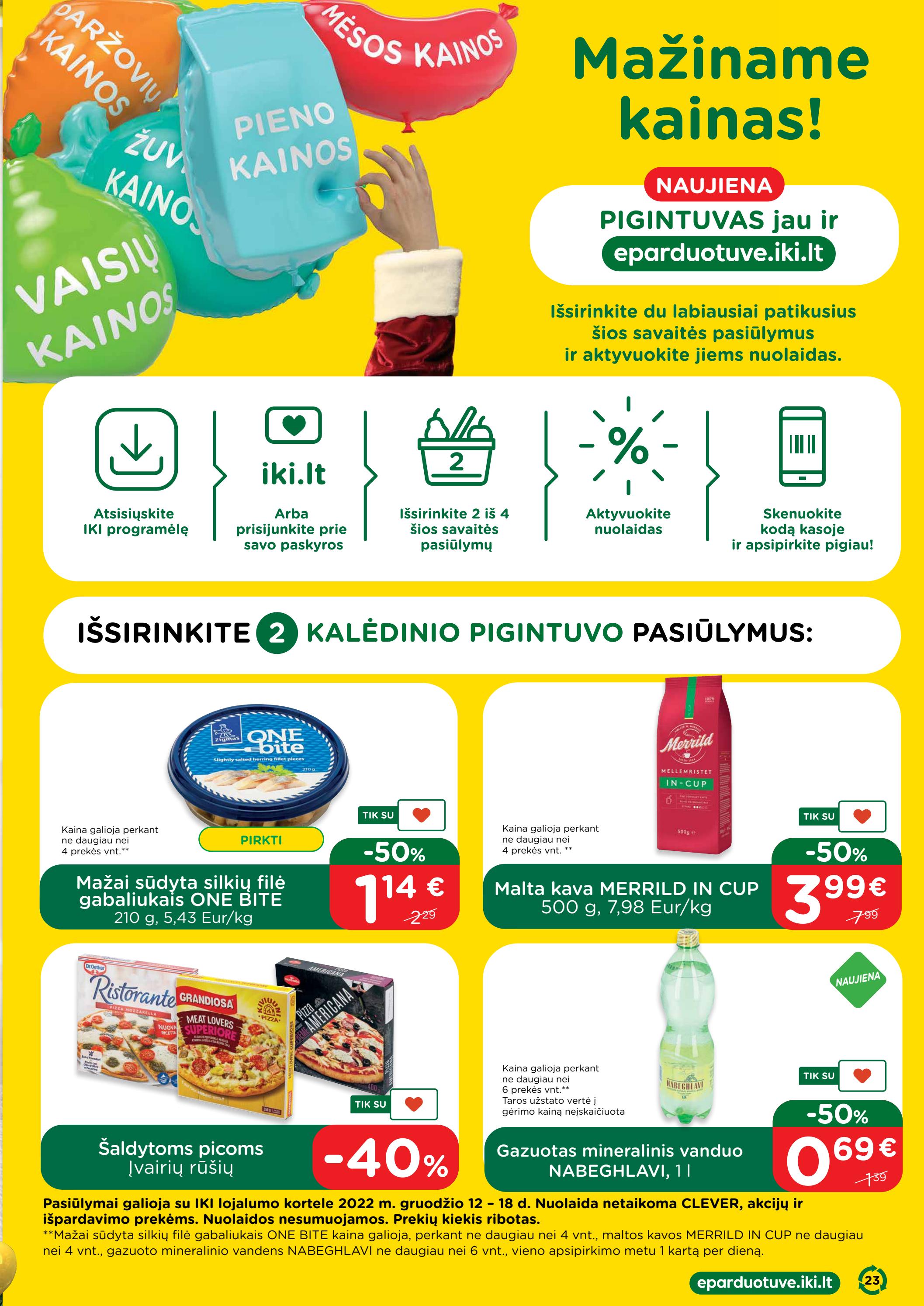 Naujausias IKI kaininis katalogas 2022.12.12 - 2022.12.18