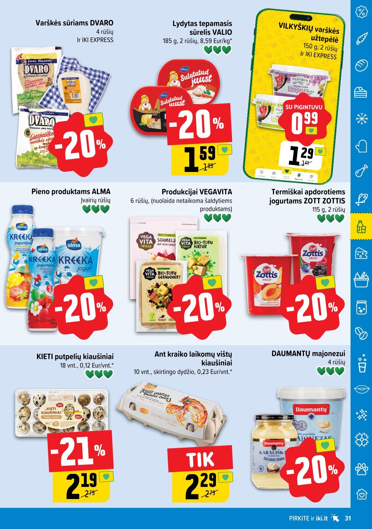 IKI SAVAITĖLĖ akcijų ir nuolaidų leidinys Nr.34 2025.08.18 - 2025.08.24