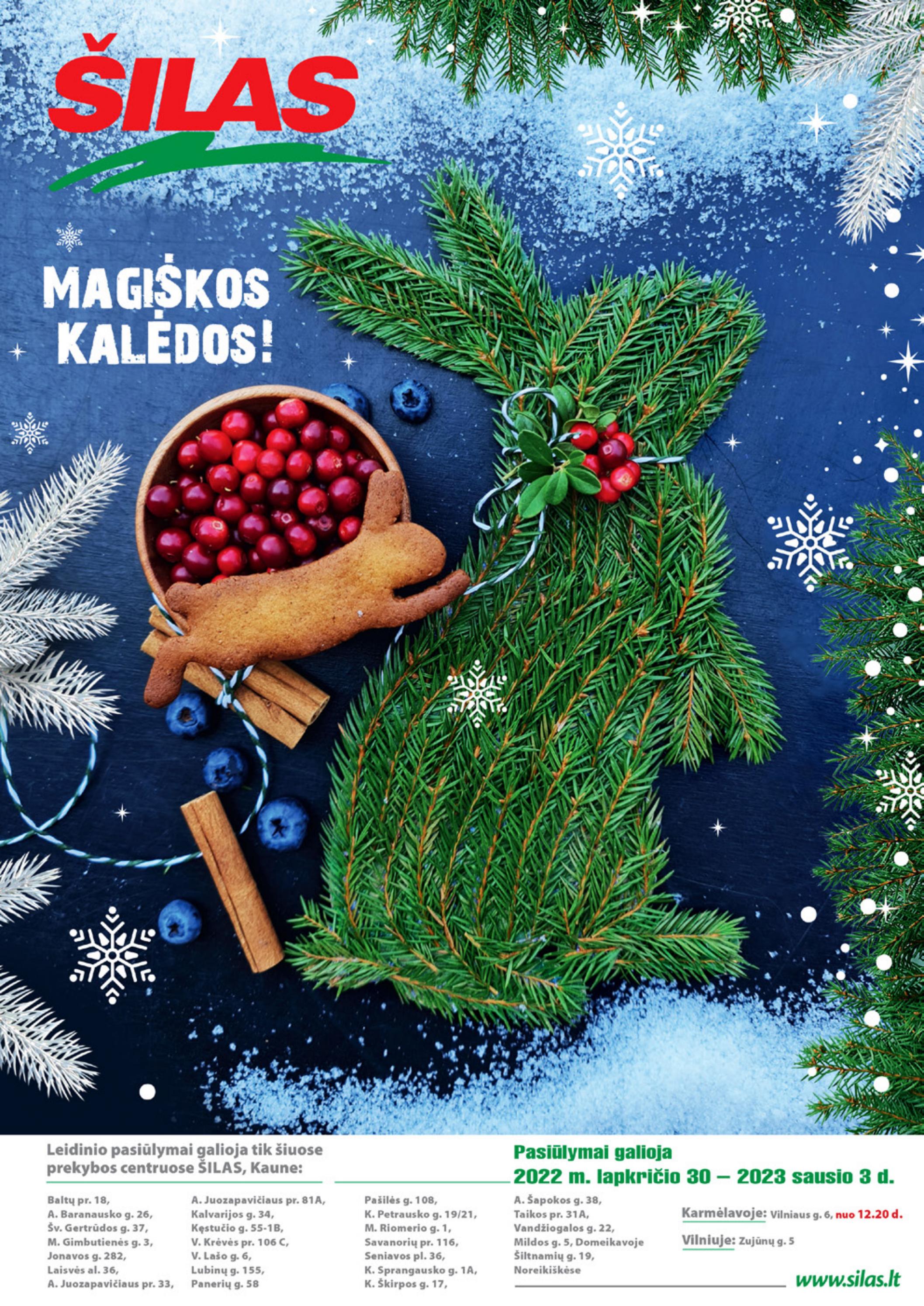 ŠILAS Kalėdinis katalogas "Magiškos Kalėdos" 2022.11.30 - 2023.01.03