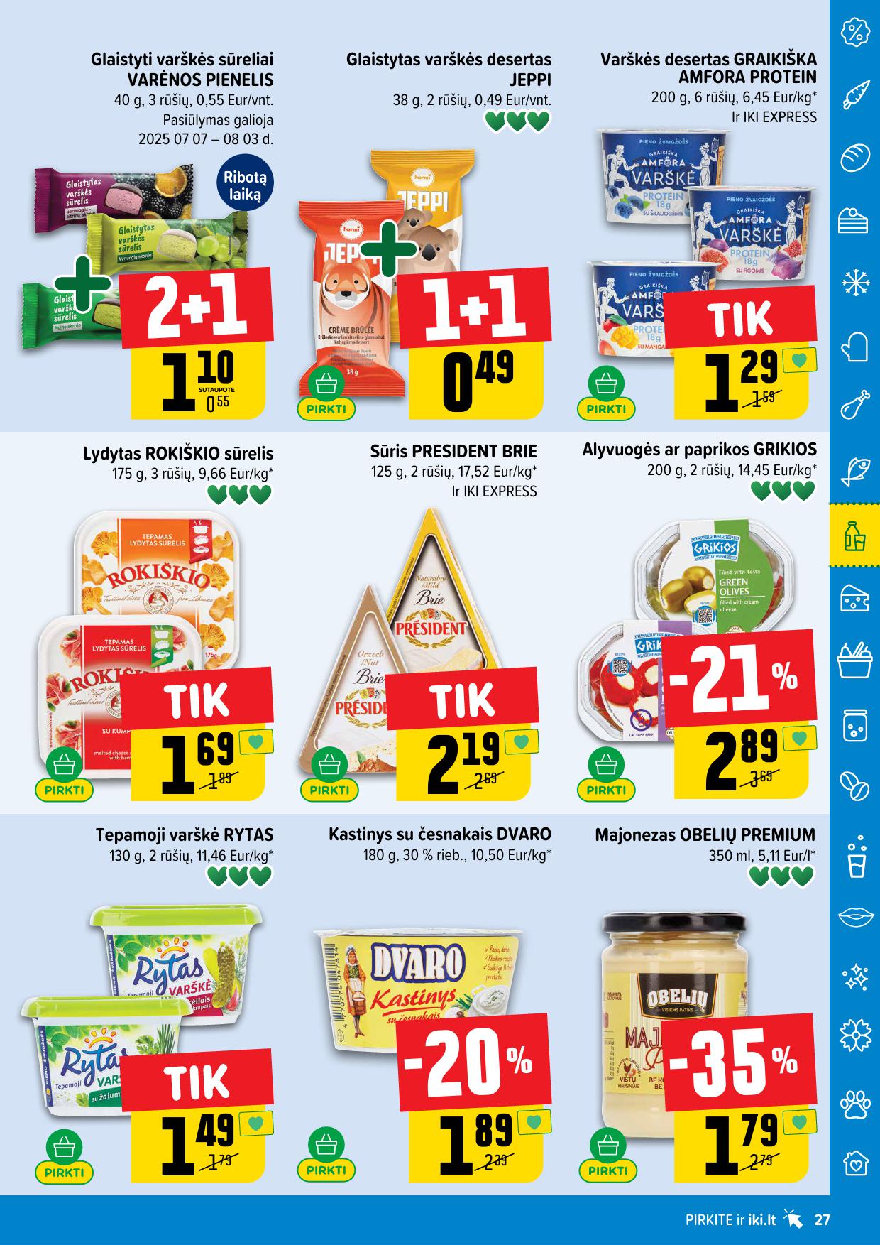IKI SAVAITĖLĖ akcijų ir nuolaidų leidinys Nr.30 2025.07.21 - 2025.07.27