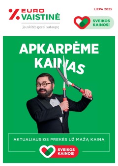 EUROVAISTINĖ akcijų ir nuolaidų leidinys 2025.07.01 - 2025.07.31