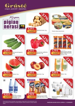 GRŪSTĖ ko gero pigiau nerasi 2025.07.11 - 2025.07.20